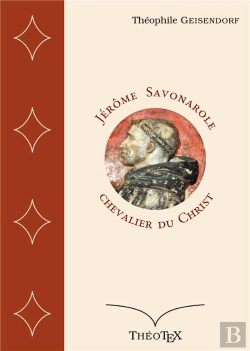 Bertrand.pt - Jerome Savonarole, Chevalier Du Christ