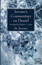 Jerome'S Commentary On Daniel
