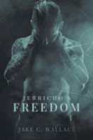 Jerricho'S Freedom