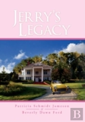 Jerry'S Legacy