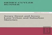 Jersey Street And Jersey Lane Urban And Suburban Sketches