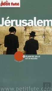 Jerusalem 2012-2013 Petit Fute + Plan