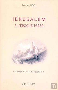 Bertrand.pt - Jerusalem A L'Epoque Perse
