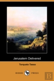 Jerusalem Delivered (Dodo Press)