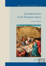 Jerusalem Icons In The European Space
