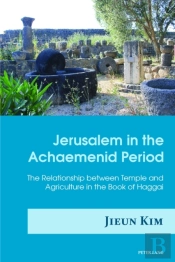 Jerusalem In The Achaemenid Period