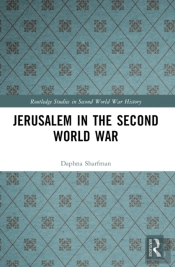 Jerusalem In The Second World War