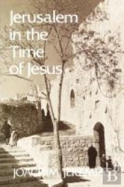 Jerusalem In The Time Of Jesus