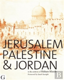 Jerusalem, Palestine & Jordan