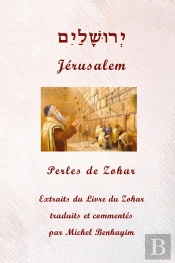 Jérusalem : Perles De Zohar
