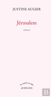 Jérusalem, Portrait