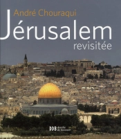 Jérusalem Revisitée