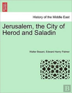 Bertrand.pt - Jerusalem, The City Of Herod And Saladin