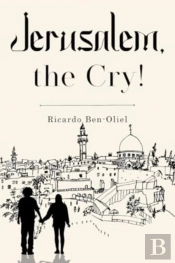 Jerusalem, The Cry!