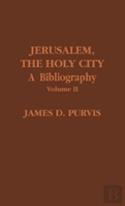 Jerusalem, The Holy City