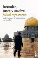 Jerusalen, Santa Y Cautiva