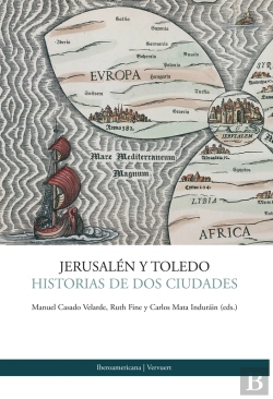 Bertrand.pt - Jerusalén Y Toledo Historias De Dos Ciudades