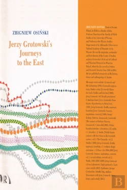 Bertrand.pt - Jerzy Grotowski'S Journeys To The East