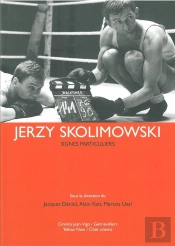 Jerzy Skolimowski ; Signes Particuliers