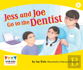 Jess And Joe Go To The Dentist