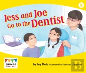 Jess And Joe Go To The Dentist