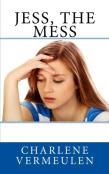 Jess, The Mess