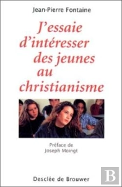 J'Essaie D'Intéresser Des Jeunes Au Christianisme