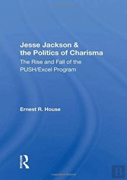 Bertrand.pt - Jesse Jackson And The Politics Of Charisma