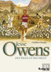 Jesse Owens, Des Miles Et Des Miles