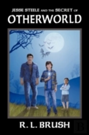 Jesse Steele And The Secret Of Otherworl