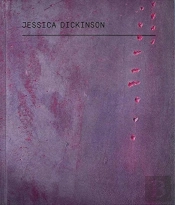 Jessica Dickinson: Under | Press. | With-This | Hold- | Of-Also | Of/How | Of-More | Of:Know