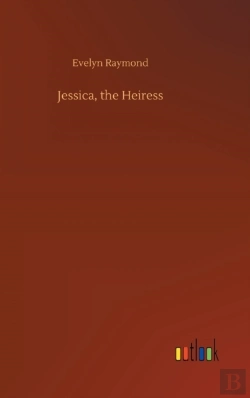 Bertrand.pt - Jessica, The Heiress