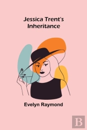 Jessica Trent'S Inheritance