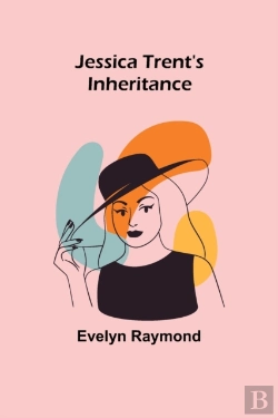 Bertrand.pt - Jessica Trent'S Inheritance