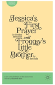 Jessica'S First Prayer And Froggy'S Little Brother
