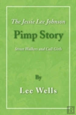Bertrand.pt - Jessie Lee Johnson Pimp Story