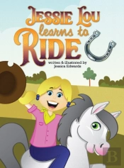 Jessie Lou Learns To Ride