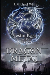 Jestin Kase And The Masters Of Dragon Metal