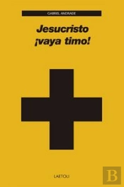 Jesucristo ¡Vaya Timo!