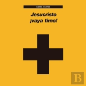 Jesucristo ¡Vaya Timo!