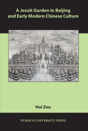 Jesuit Garden In Beijing And Early Modern Chinese Culture