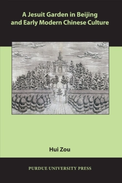 Bertrand.pt - Jesuit Garden In Beijing And Early Modern Chinese Culture