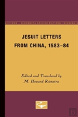 Bertrand.pt - Jesuit Letters From China, 1583-84