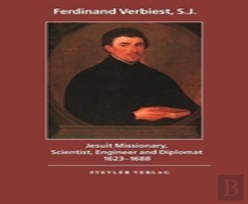 Jesuit Missionary, Scientist, Engineer And Diplomat