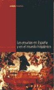 Jesuitas En España Y En El Mundo Hispánico, Los
