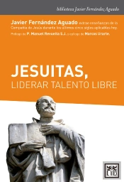Jesuitas, Liderar Talento Libre