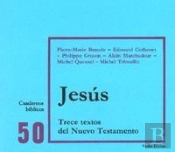 Jesús: 13 Textos Del Nuevo Testamento
