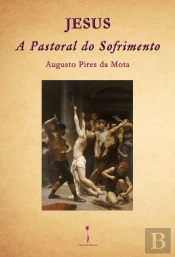 Jesus - A Pastoral do Sofrimento
