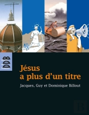 Jésus A Plus D'Un Titre