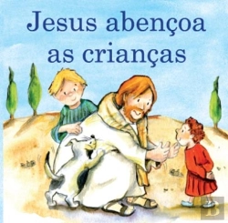 Bertrand.pt - Jesus Abençoa as Crianças